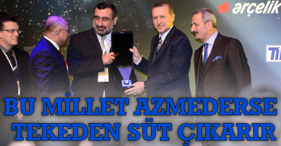 Bu millet azmederse Tekeden süt çıkarır