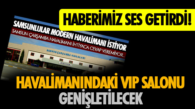 Havalimanındaki Vıp Salonu Genişletilecek