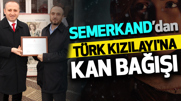 Semerkand’dan Türk Kızılayı'na Kan Bağışı