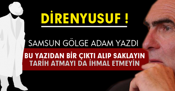DİRENYUSUF !