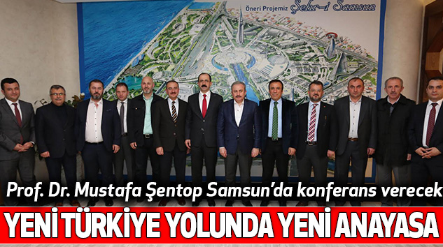 Samsun’da Yeni Türkiye Yolunda Yeni Anayasa konferansı düzenlenecek
