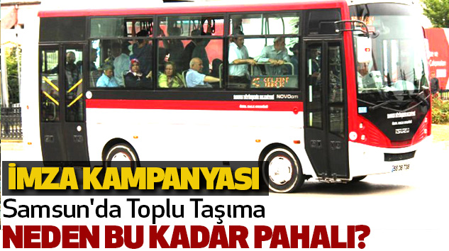 Samsun'da Toplu Taşıma Neden Bu Kadar Pahalı?