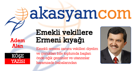 Emekli vekillere Ermeni kıyağı