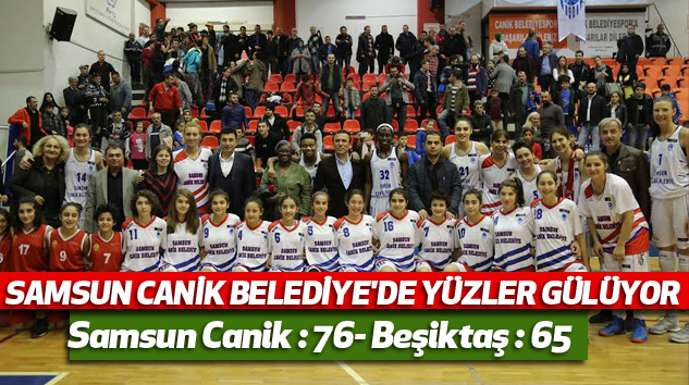 Samsun Canik Basket Beşiktaş'ı eli boş gönderdi 74-65