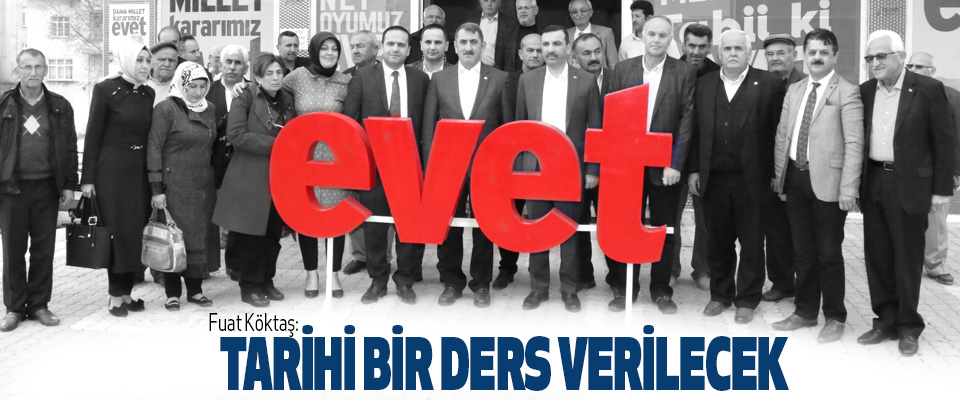 AK Parti Samsun Milletvekili Fuat Köktaş: Tarihi Bir Ders Verilecek 