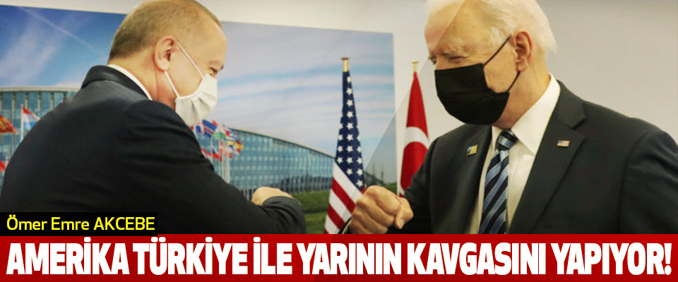 Amerika Türkiye İle Yarının Kavgasını Yapıyor!