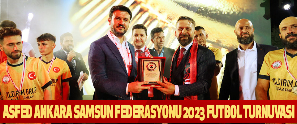 ASFED Ankara Samsun Federasyonu 2023 Futbol Turnuvası