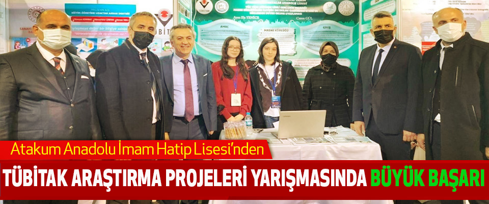 Atakum Anadolu İmam Hatip Lisesi’nden Tübitak Araştırma Proleri yarışmasında büyük başarı