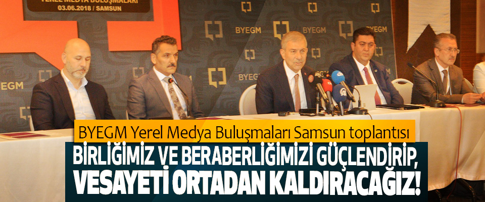 Basın Yayın ve Enformasyon Genel Müdürlüğü Yerel Medya Buluşmaları Samsun’da yapıldı.