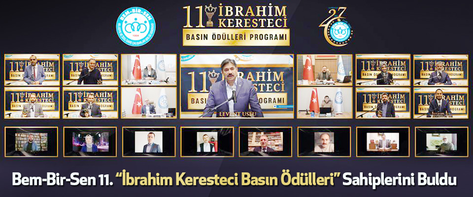 Bem-Bir-Sen 11. “İbrahim Keresteci Basın Ödülleri” Sahiplerini Buldu