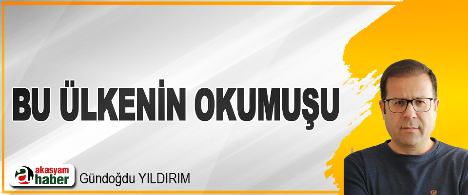 Bu Ülkenin Okumuşu