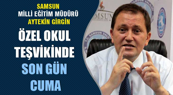 Özel Okul Teşvikinde Son Gün 29 Ağustos Cuma