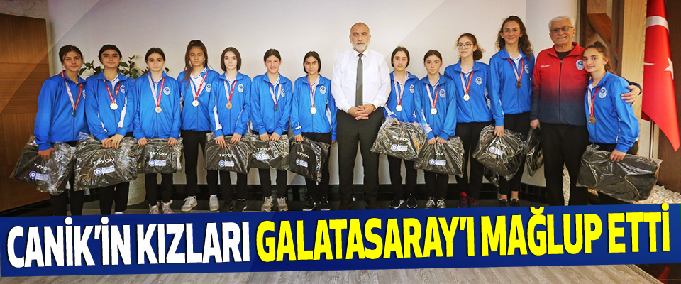 Canik’in Kızları Galatasaray’ı Mağlup Etti