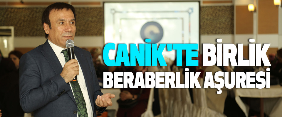 Canik'te Birlik-Beraberlik Aşuresi