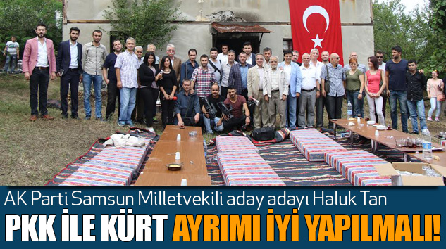 Haluk Tan:Pkk İle Kürt Ayrımı İyi Yapılmalı!
