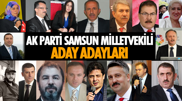 Samsun Milletvekili Aday Adayları