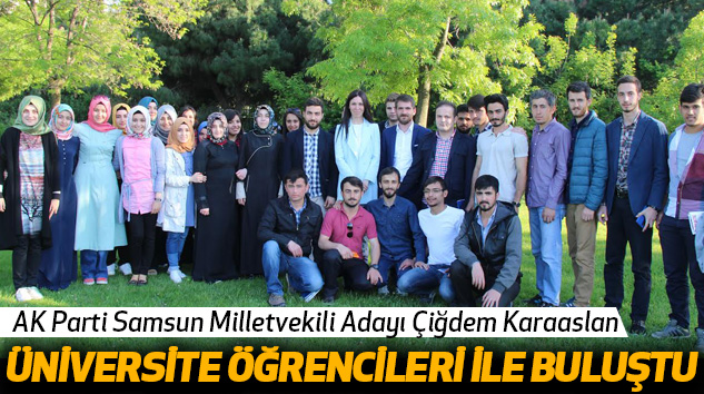 Karaaslan Üniversite Öğrencileri İle Buluştu