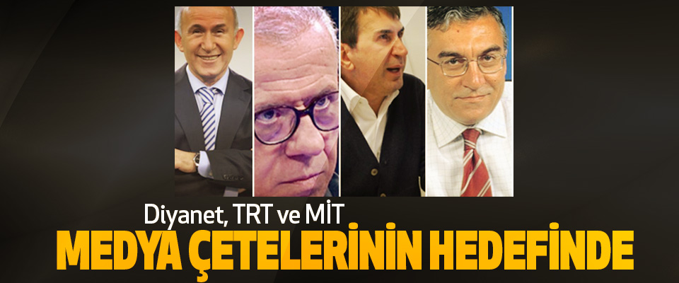 Diyanet, Trt Ve Mit Medya Çetelerinin Hedefinde