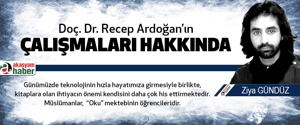 Doç. Dr. Recep Ardoğan’ın çalışmaları hakkında 
