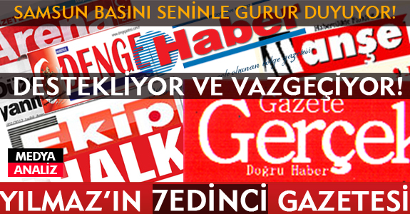 YUSUF ZİYA YILMAZ’IN YEDİNCİ GAZETESİ