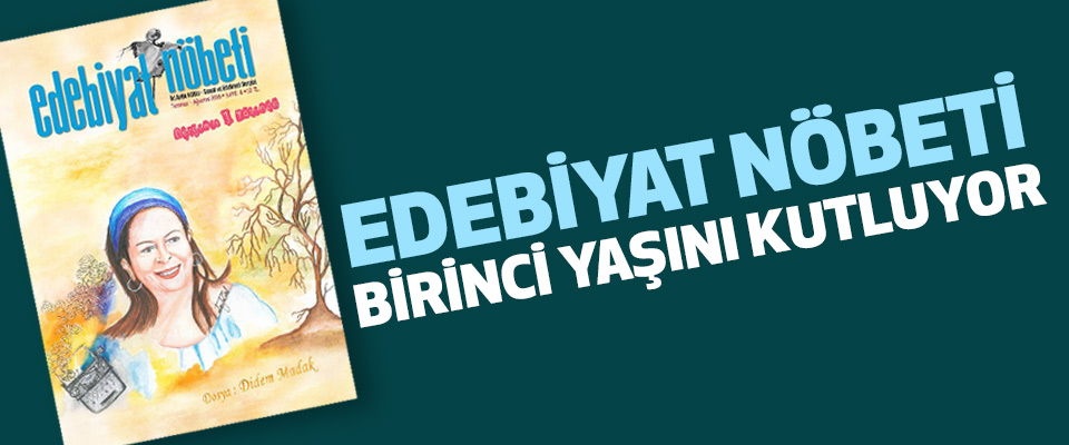 Edebiyat Nöbeti Birinci Yaşını Kutluyor