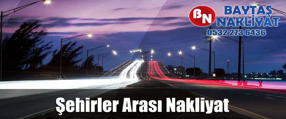 En İyi İstanbul Şehirler Arası Nakliyat Firması