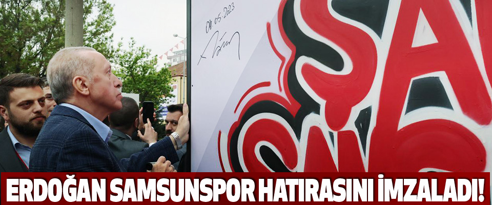 Erdoğan Samsunspor Hatırasını İmzaladı