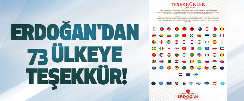Erdoğan'dan 73 Ülkeye Teşekkür!