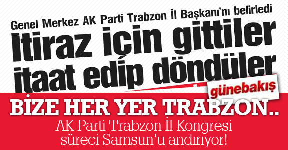 AK Parti Genel Merkezi, Trabzon’da İl Başkan Adayını belirledi