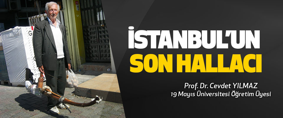 İstanbul’un Son Hallacı