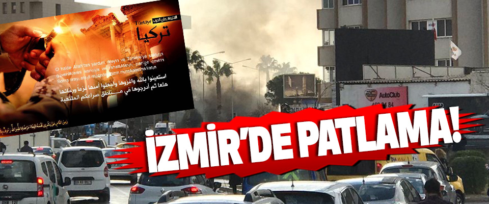 İzmir’de patlama!