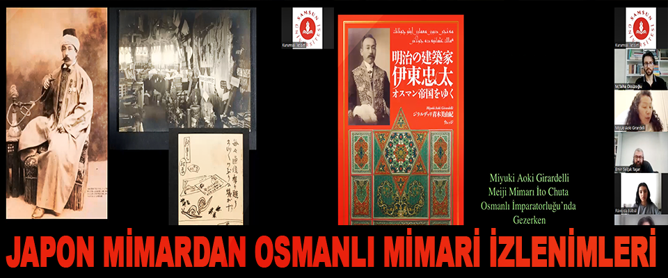 Japon Mimardan Osmanlı Mimari İzlenimleri