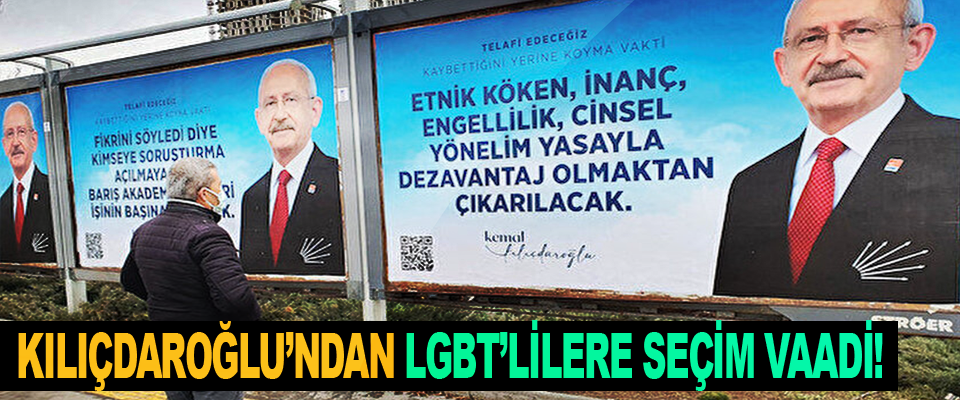 Kılıçdaroğlu’ndan LGBT’lilere seçim vaadi!