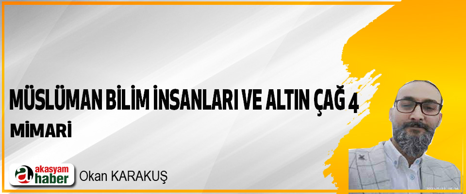 Müslüman bilim insanları ve altın çağ 4