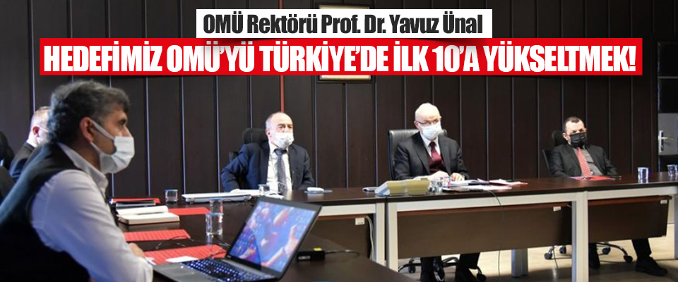 OMÜ Rektörü Prof. Dr. Yavuz Ünal 