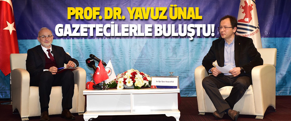 OMÜ Rektörü Prof. Dr. Yavuz Ünal Gazetecilerle Buluştu!