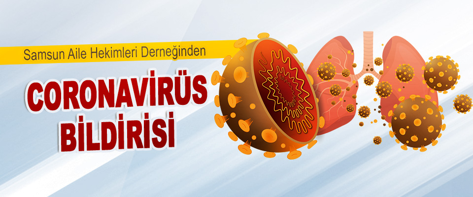 Samsun Aile Hekimleri Derneğinden Coronavirüs Bildirisi