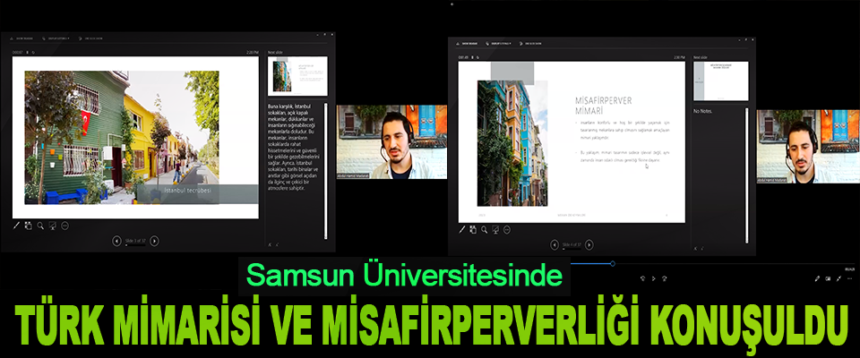 Samsun Üniversitesinde Türk Mimarisi ve Misafirperverliği Konuşuldu