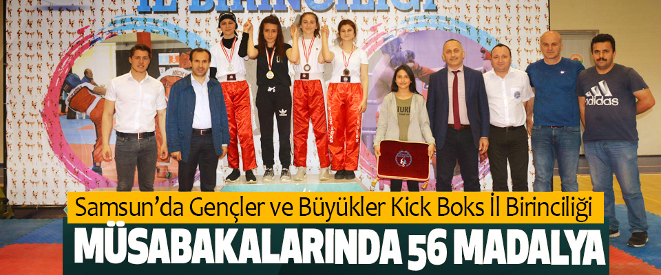 Samsun'da Gençler Ve Büyükler Kick Boks İl Birinciliği Müsabakalarında 56 Madalya