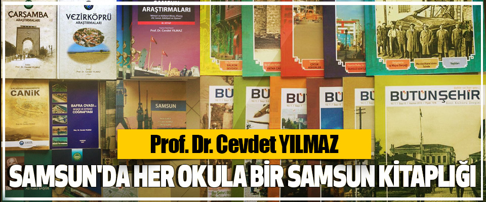 Samsun'da Her Okula Bir Samsun Kitaplığı