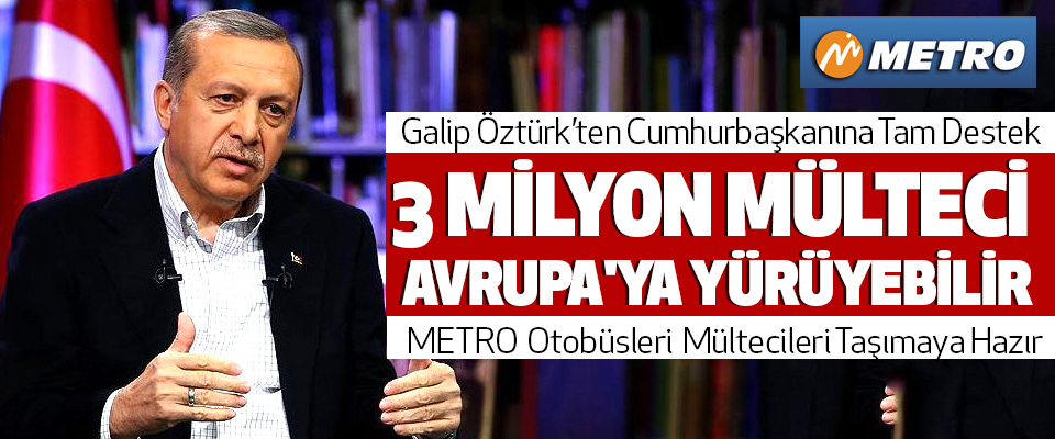 Samsunlu işadamı Galip Öztürk’ten Erdoğan’a tam destek