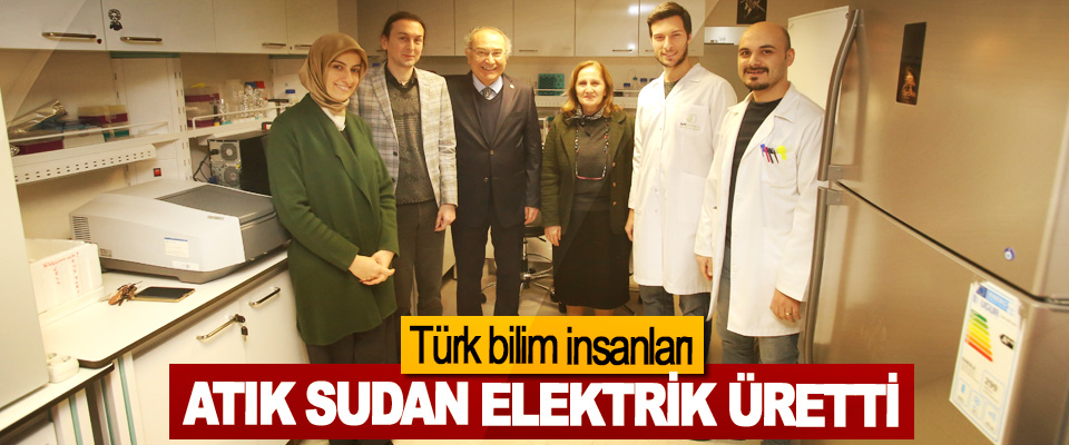 Türk bilim insanları, Atık Sudan Elektrik Üretti