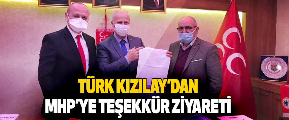 Türk Kızılay’dan MHP’ye Teşekkür Ziyareti