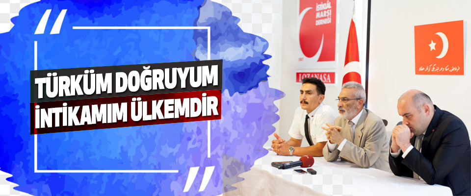 Türküm Doğruyum İntikamım Ülkemdir