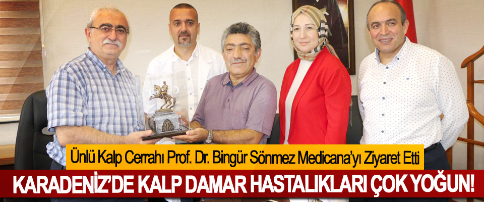 Ünlü Kalp Cerrahı Prof. Dr. Bingür Sönmez Medicana’yı Ziyaret Etti