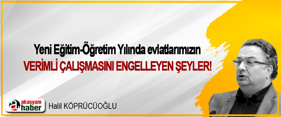 Yeni Eğitim-Öğretim Yılında evlatlarımızın Verimli çalışmasını engelleyen şeyler!