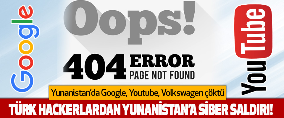 Yunanistan’da Google, Youtube, Volkswagen Çöktü