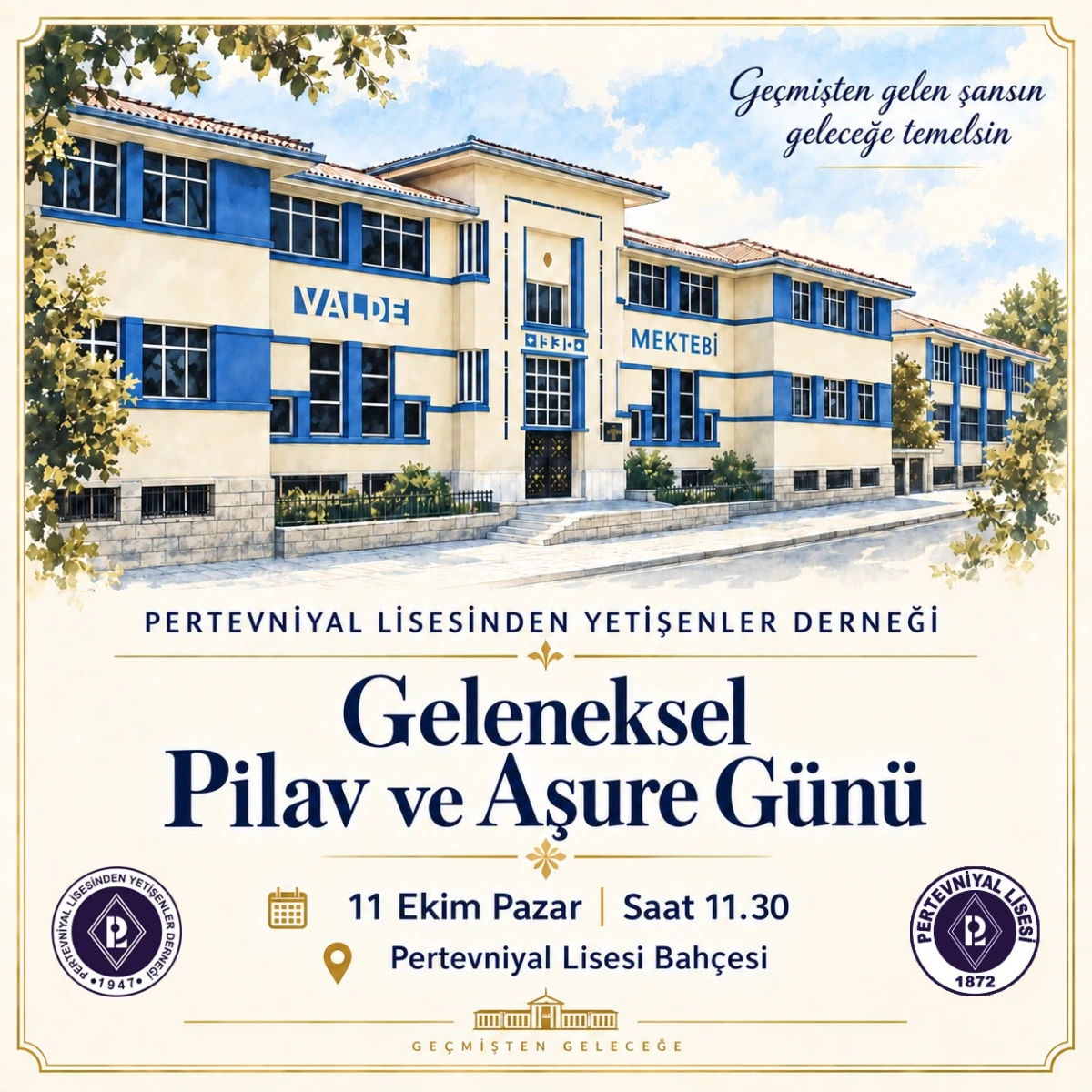 Pertevniyal Lisesi Mezunları Geleneksel Pilav ve Aşure Günü’nde Buluşuyor