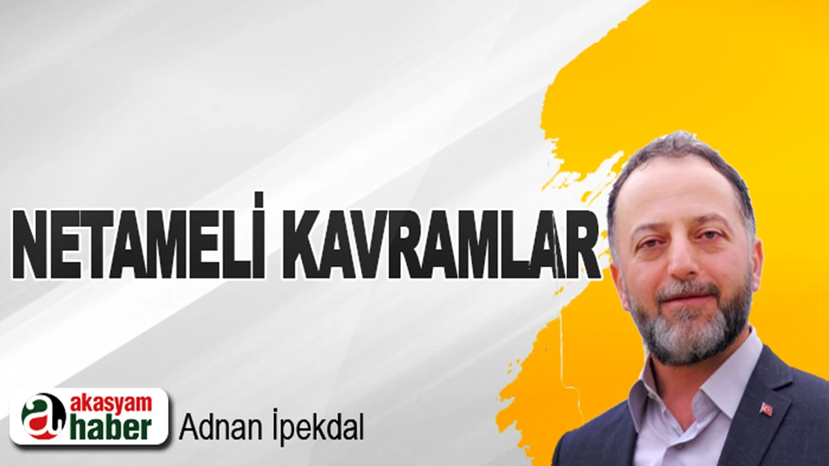 Netameli Kavramlar