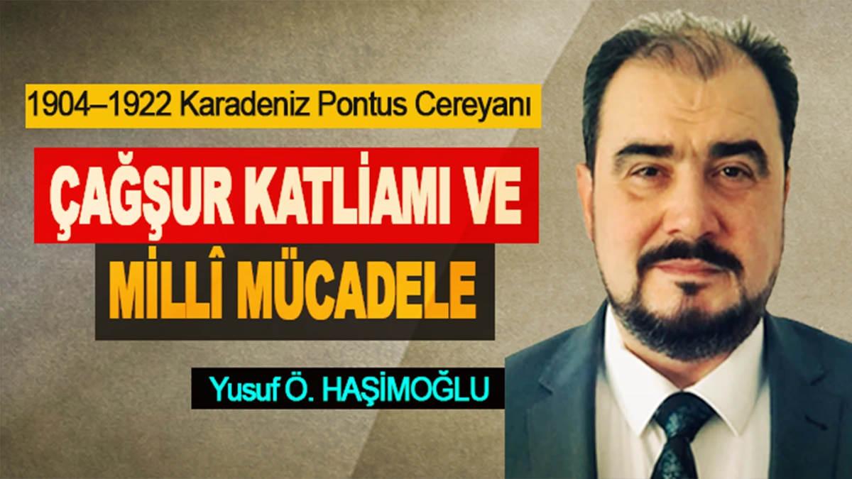 Çağşur Katliamı ve Millî Mücadele